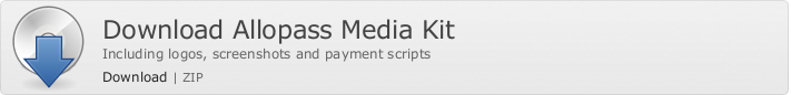 Download Allopass Media Kit. Including logos, screenshots and payment scripts. Download Zip file
